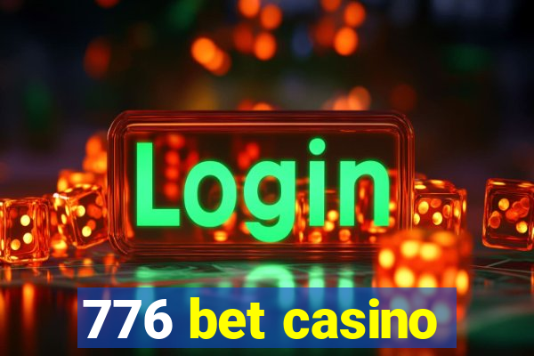 776 bet casino